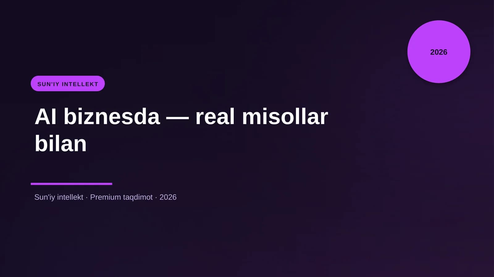 AI biznesda — real misollar bilan