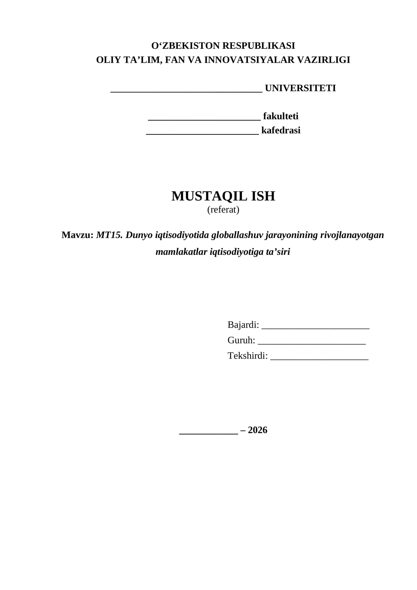 dunyo iqtisodiyotida globallashuv jarayoni referat
