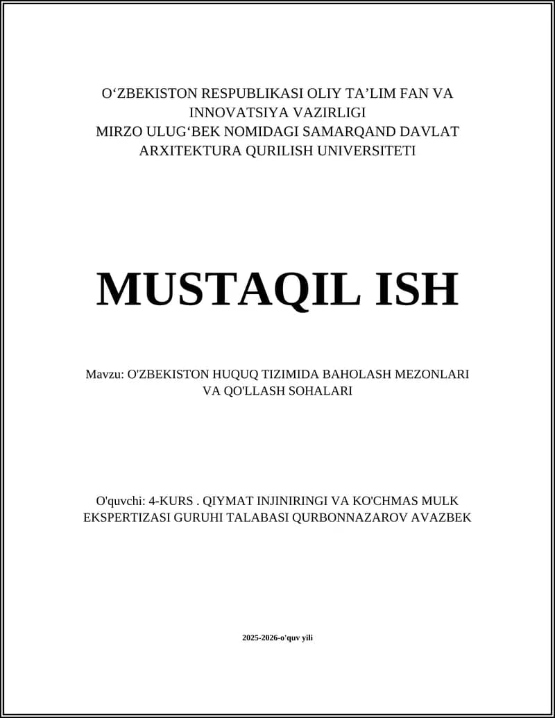 O'ZBEKISTON HUQUQ TIZIMIDA BAHOLASH MEZONLARI VA QO'LLASH SOHALARI