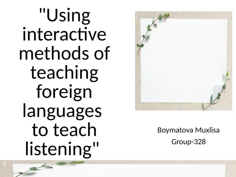 Interactive methods of teaching foreign languages