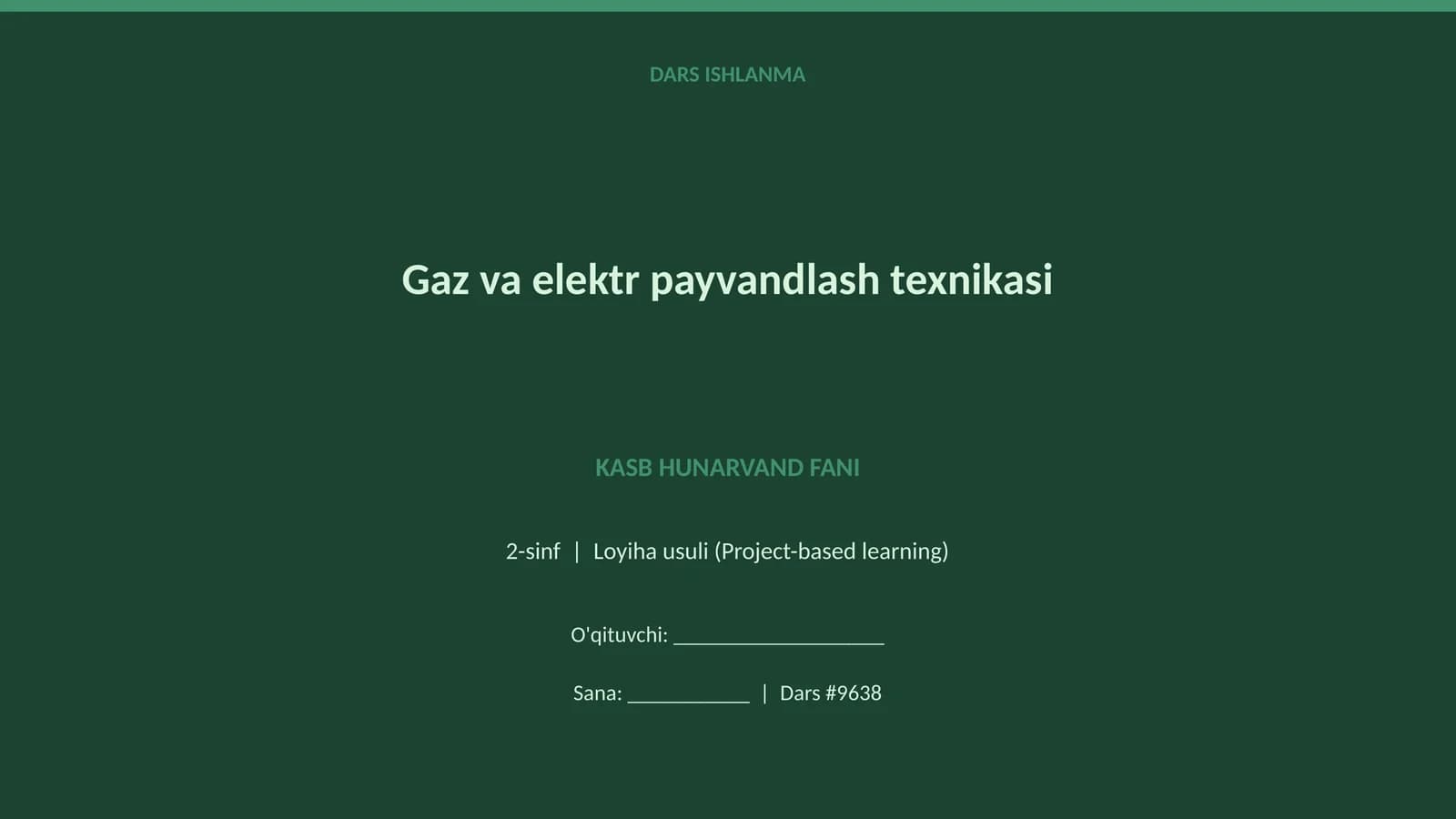 Gaz va elektr payvandlash texnikasi