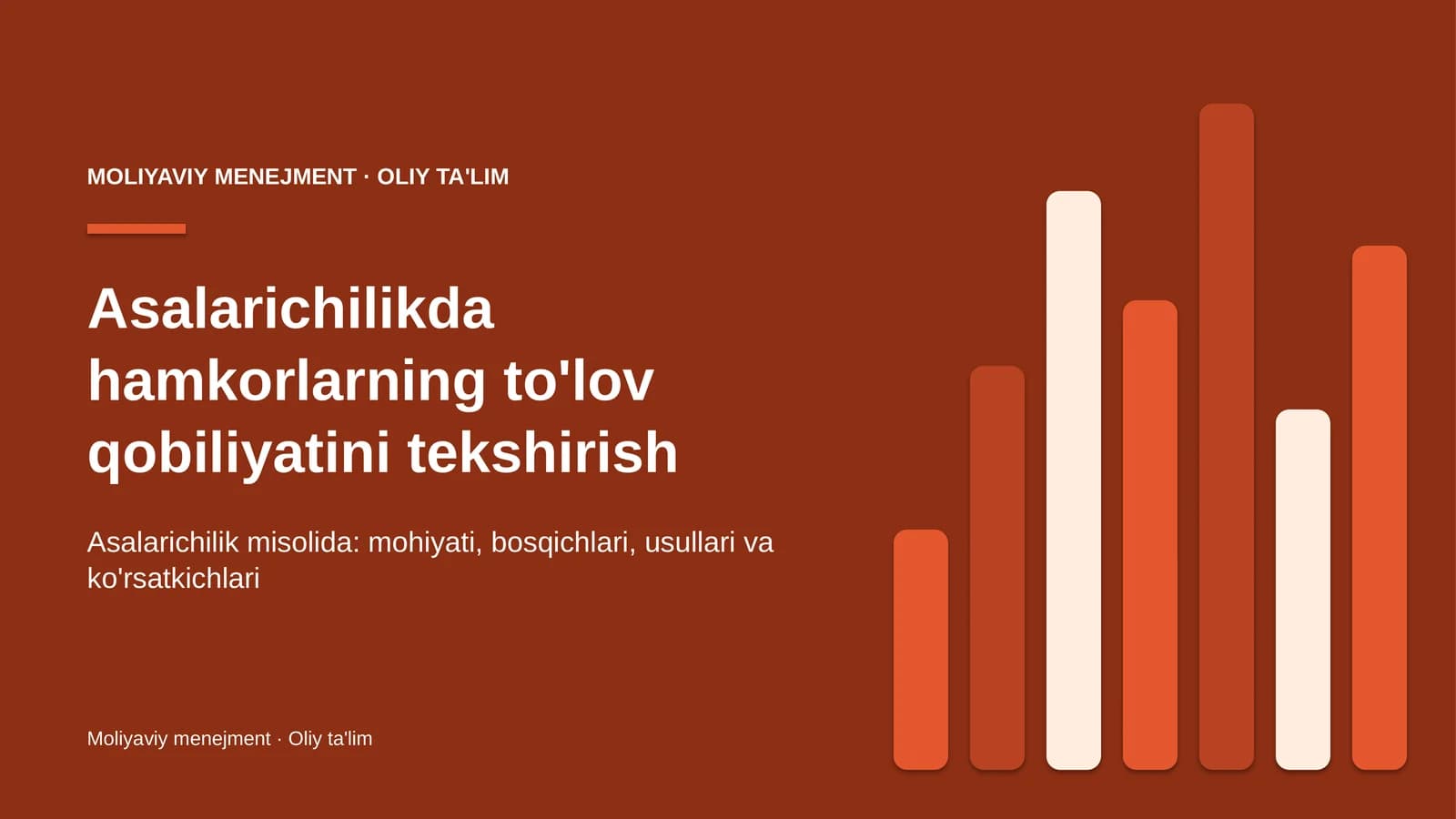Asalarichilikda hamkorlarning to'lov qobiliyatini tekshirish