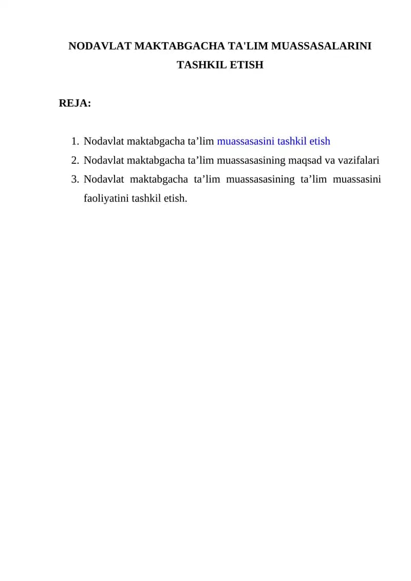 Nodavlat maktabgacha ta'lim muassasalarini tashkil etish