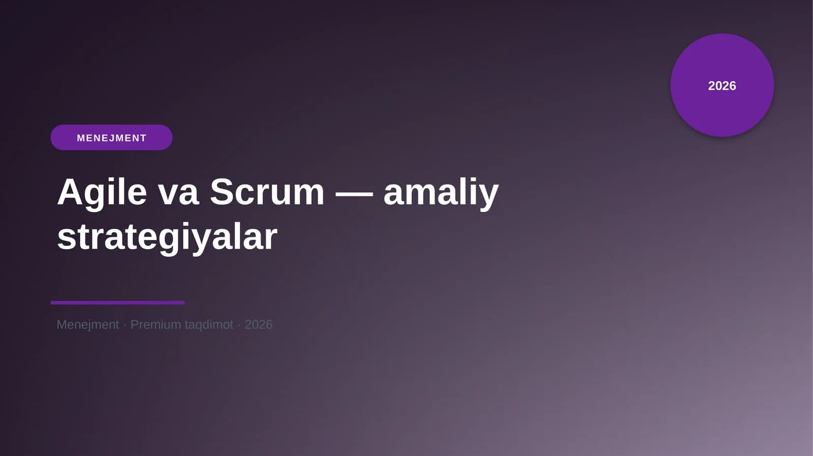 Agile va Scrum - amaliy strategiyalar