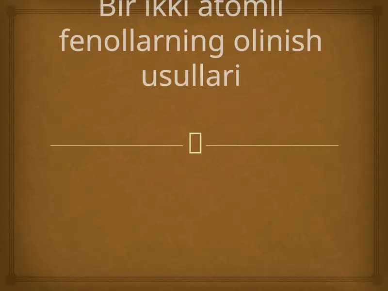 Fenollarning olinish usullari