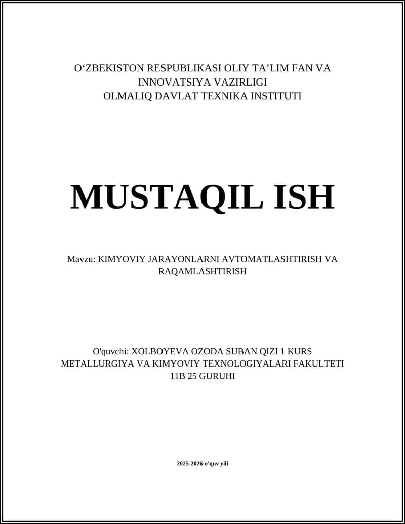 KIMYOVIY JARAYONLARNI AVTOMATLASHTIRISH VA RAQAMLASHTIRISH