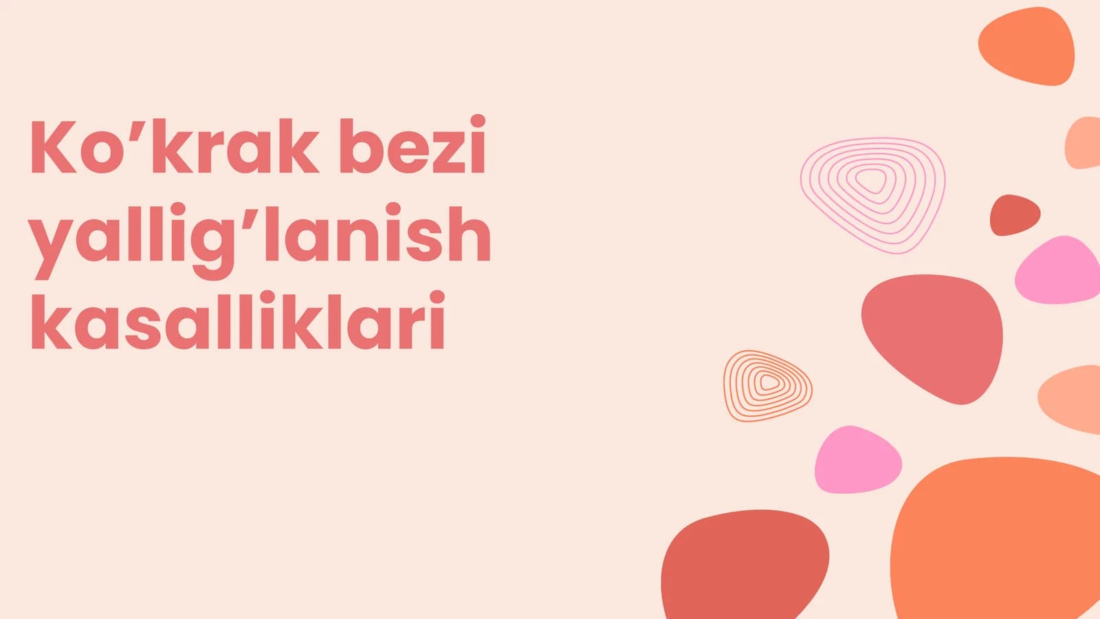 Koʻkrak bezi yalligʻlanish kasalliklari