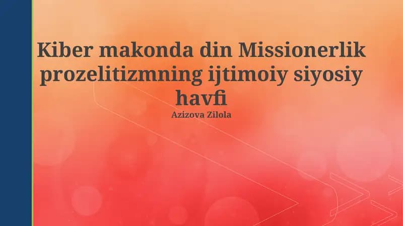 Kiber missiya ta'siridagi ijtimoiy-siyosiy xavflar