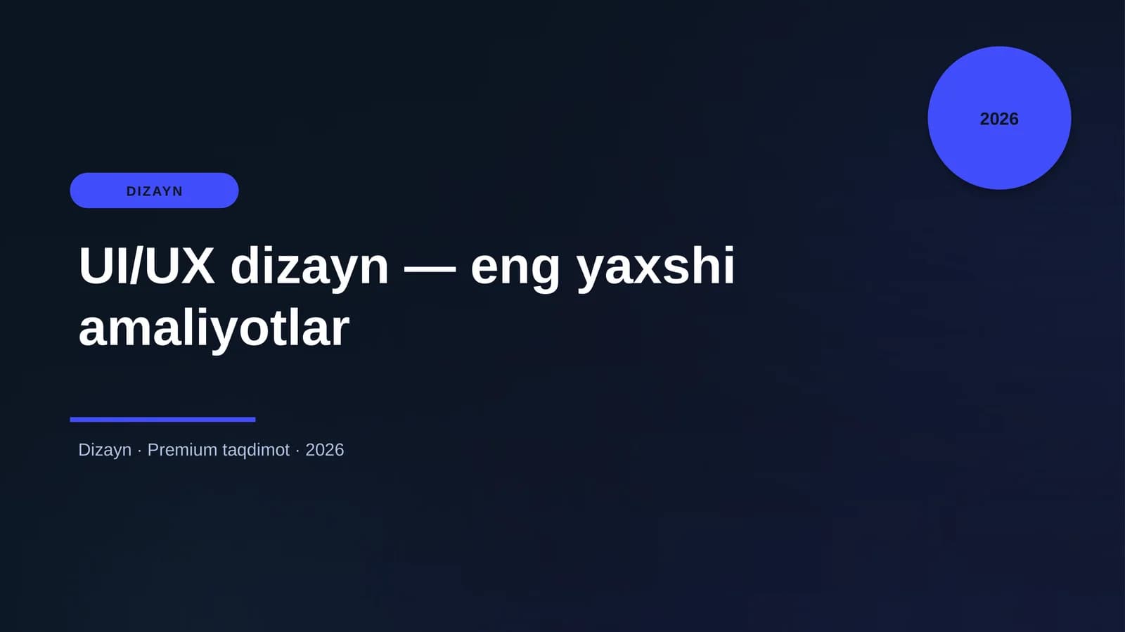 UI/UX dizayn — eng yaxshi amaliyotlar