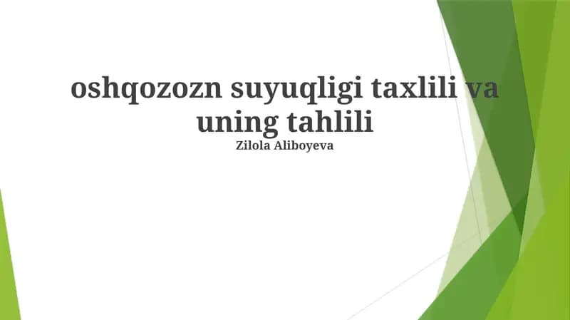 oshqozozn suyuqligi taxlili va uning tahlili