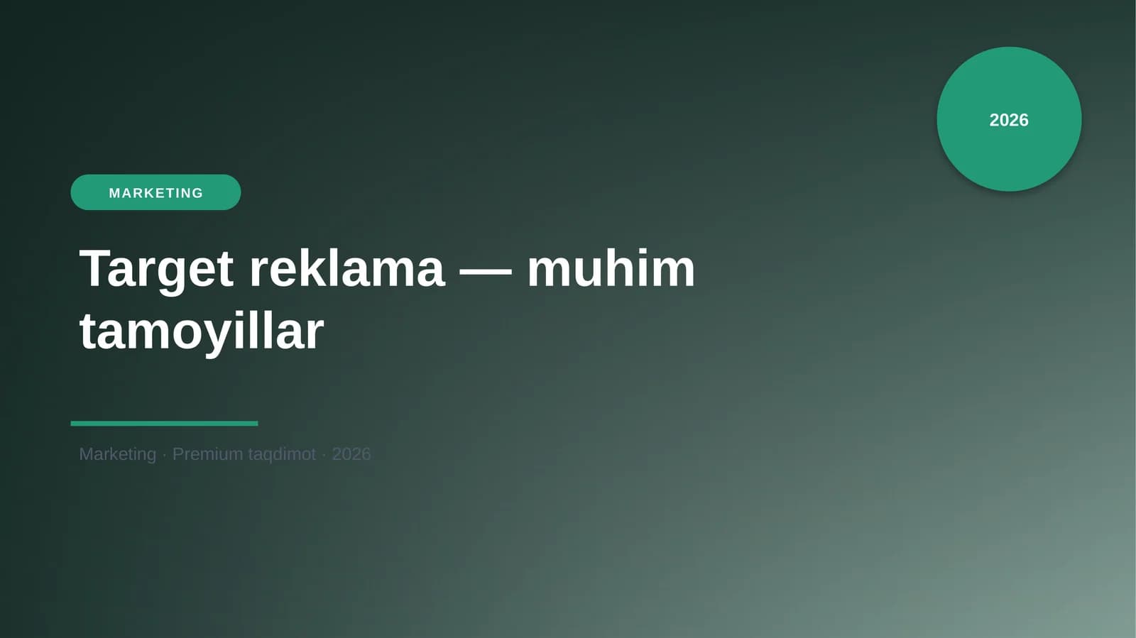 Target reklama — muhim tamoyillar
