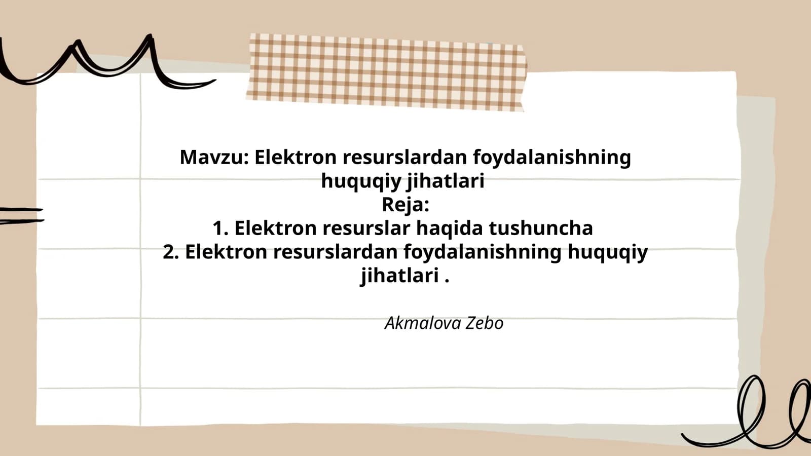 Elektron resurslardan foydalanishning huquqiy jihatlari