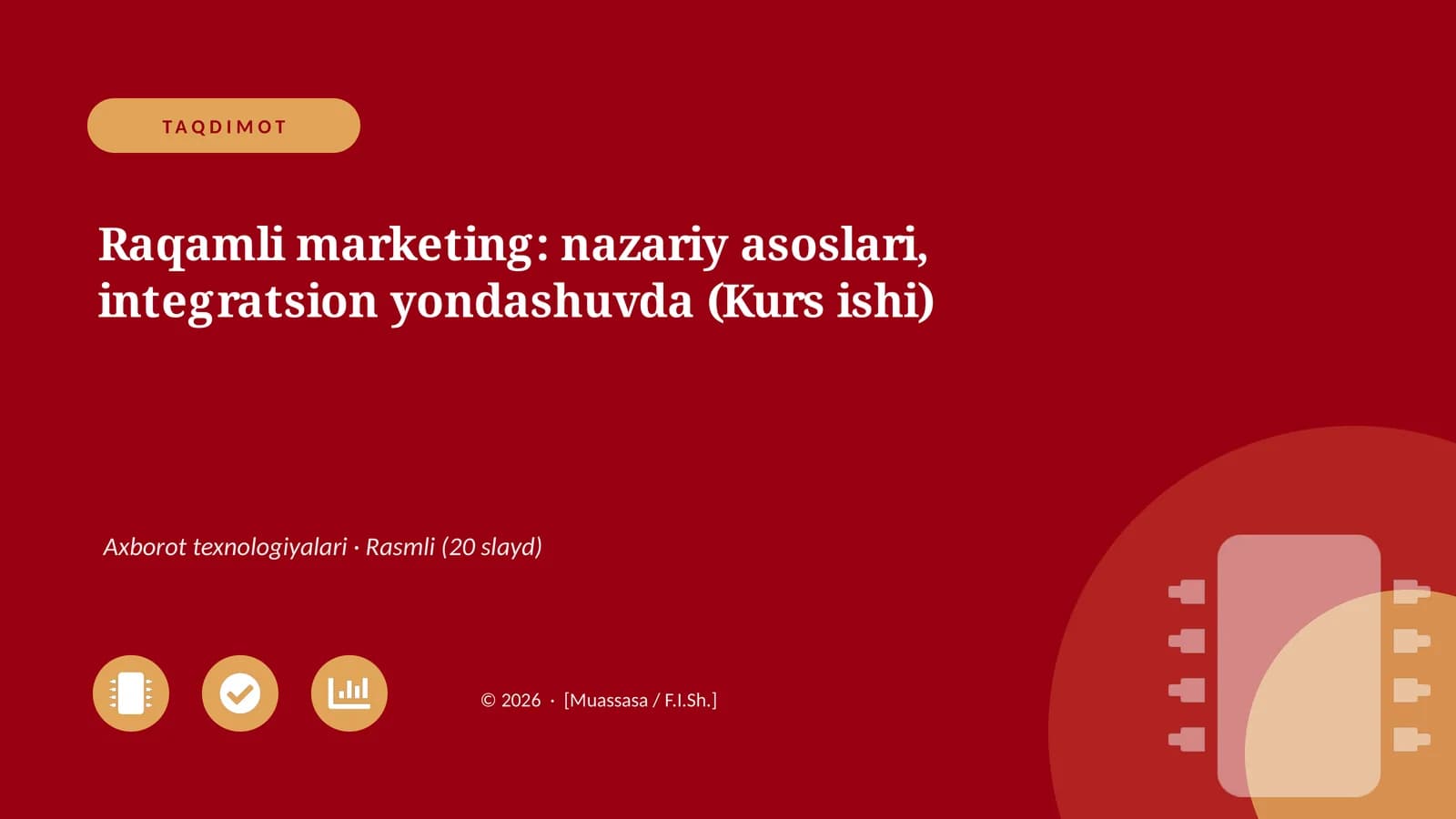 Raqamli marketing: nazariy asoslari, integratsion yondashuvda (Kurs ishi)