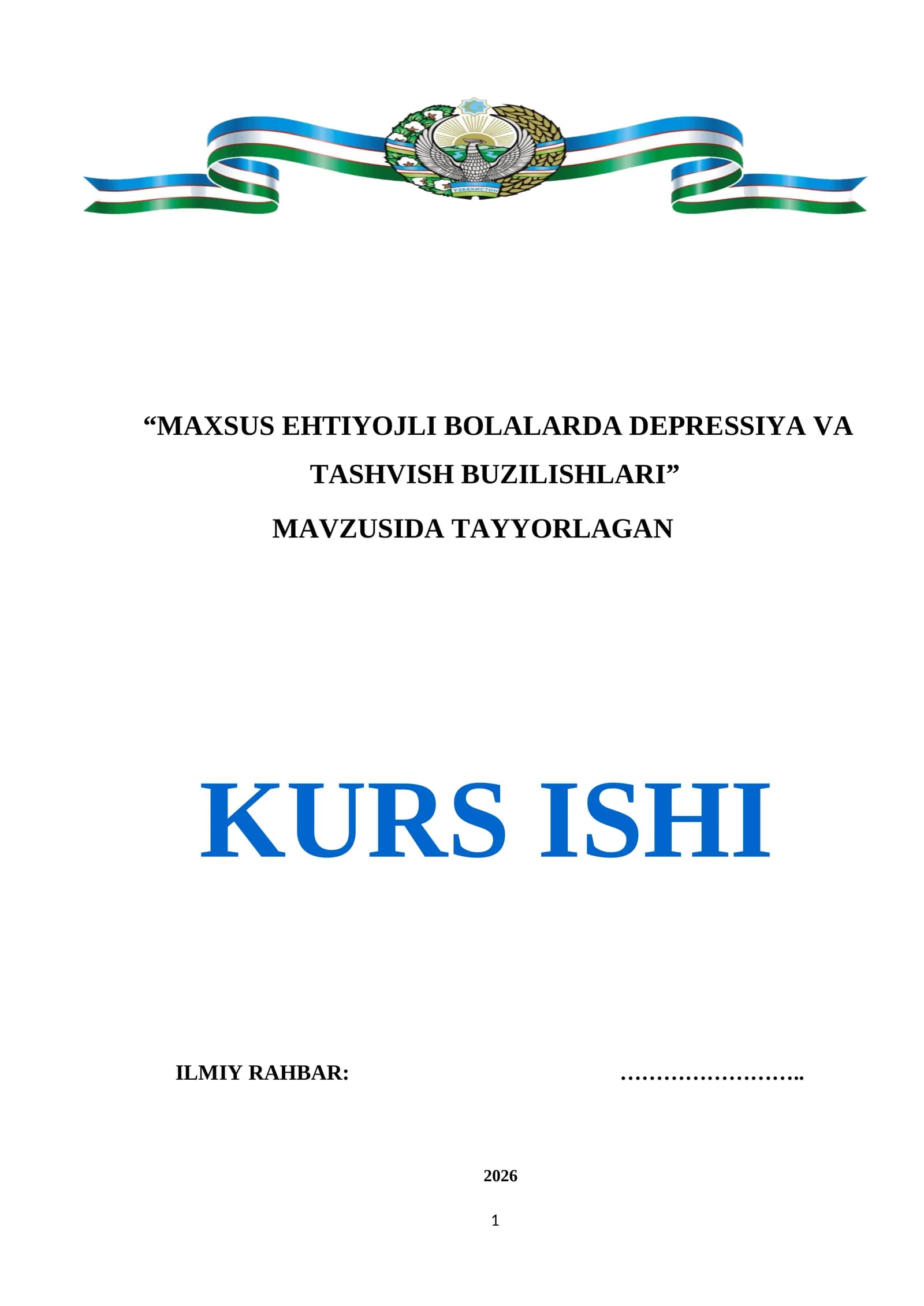 MAXSUS EHTIYOJLI BOLALARDA DEPRESSIYA VA TASHVISH BUZILISHLARI