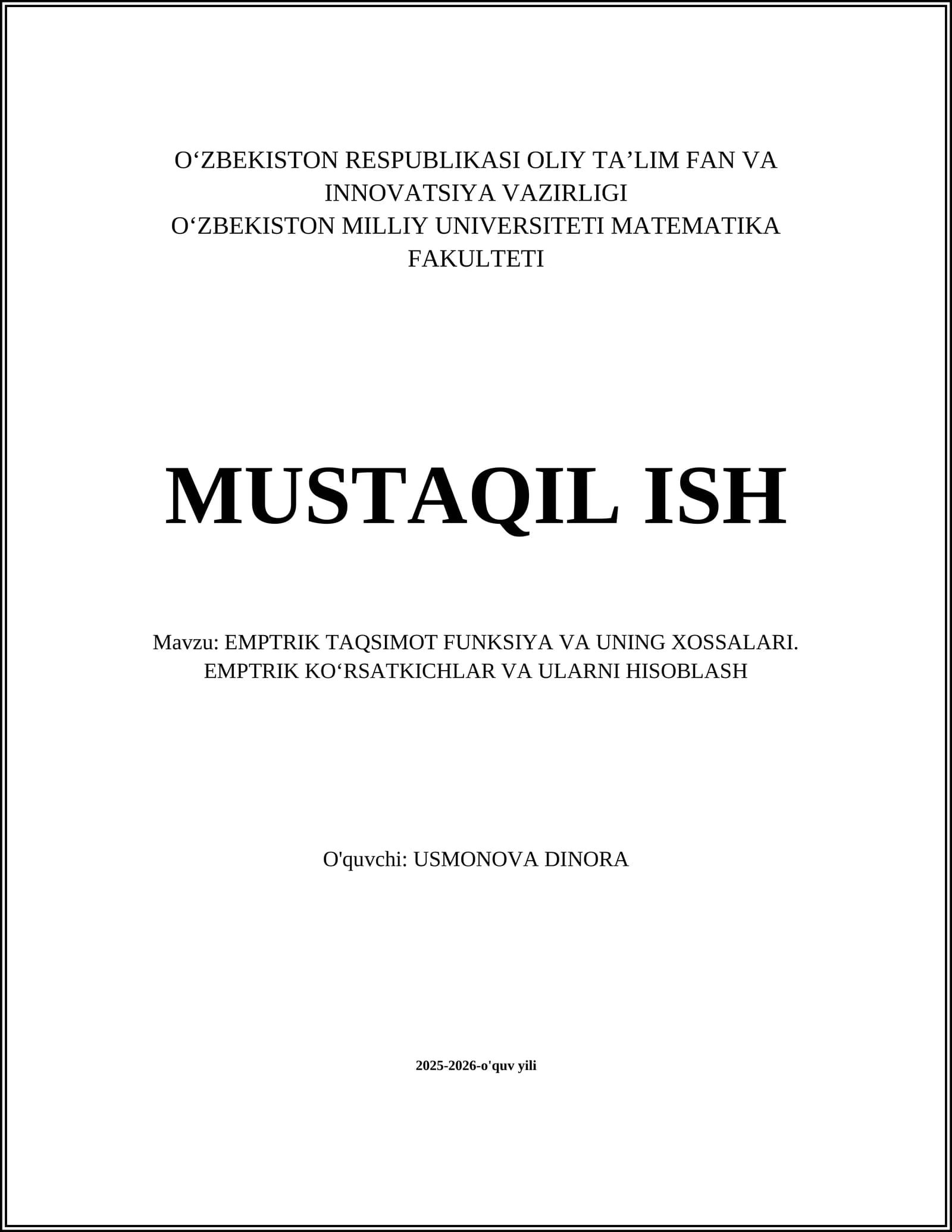 EMPTRIK TAQSIMOT FUNKSIYA VA UNING XOSSALARI. EMPTRIK KOʻRSATKICHLAR VA ULARNI HISOBLASH