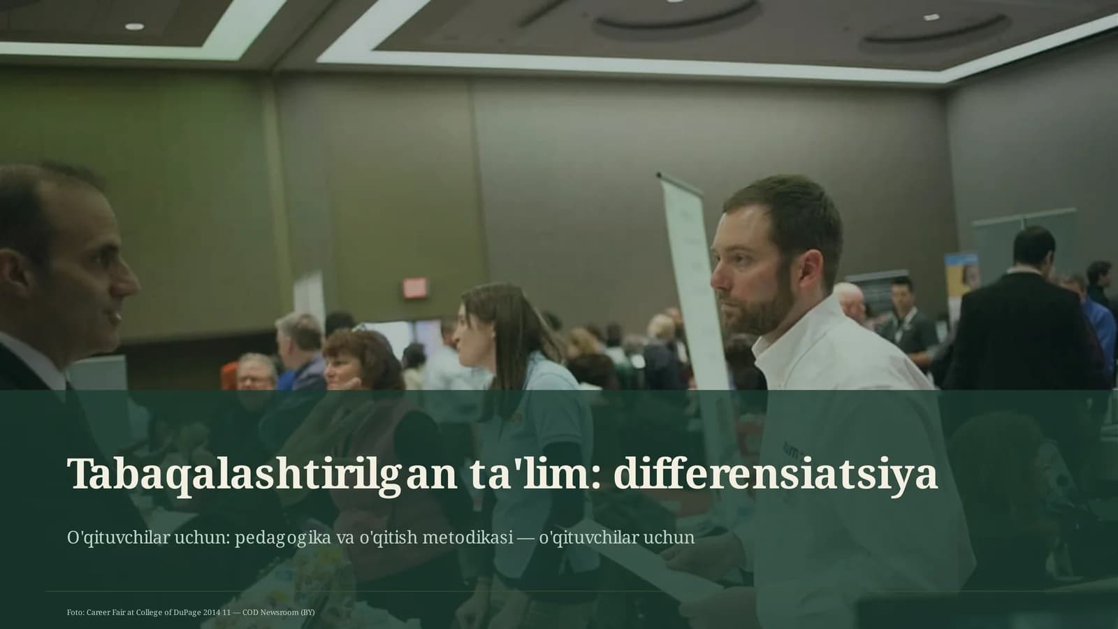 Tabaqalashtirilgan ta'lim: differensiatsiya