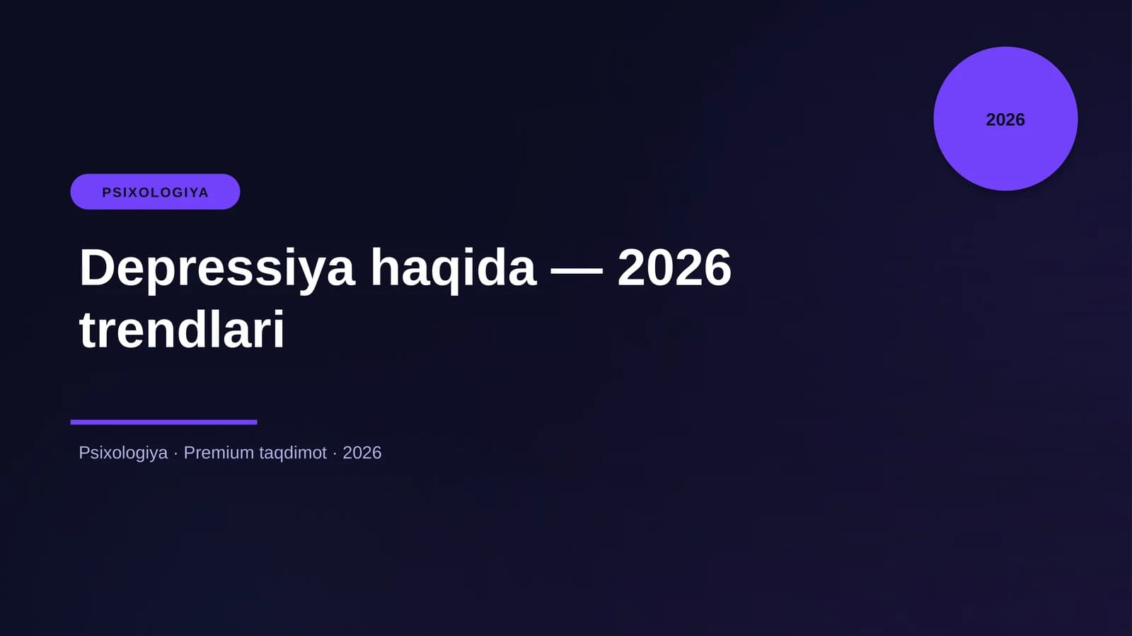 Depressiya haqida — 2026 trendlari