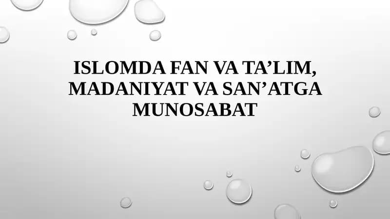 Islomda fan va ilm tushunchasi