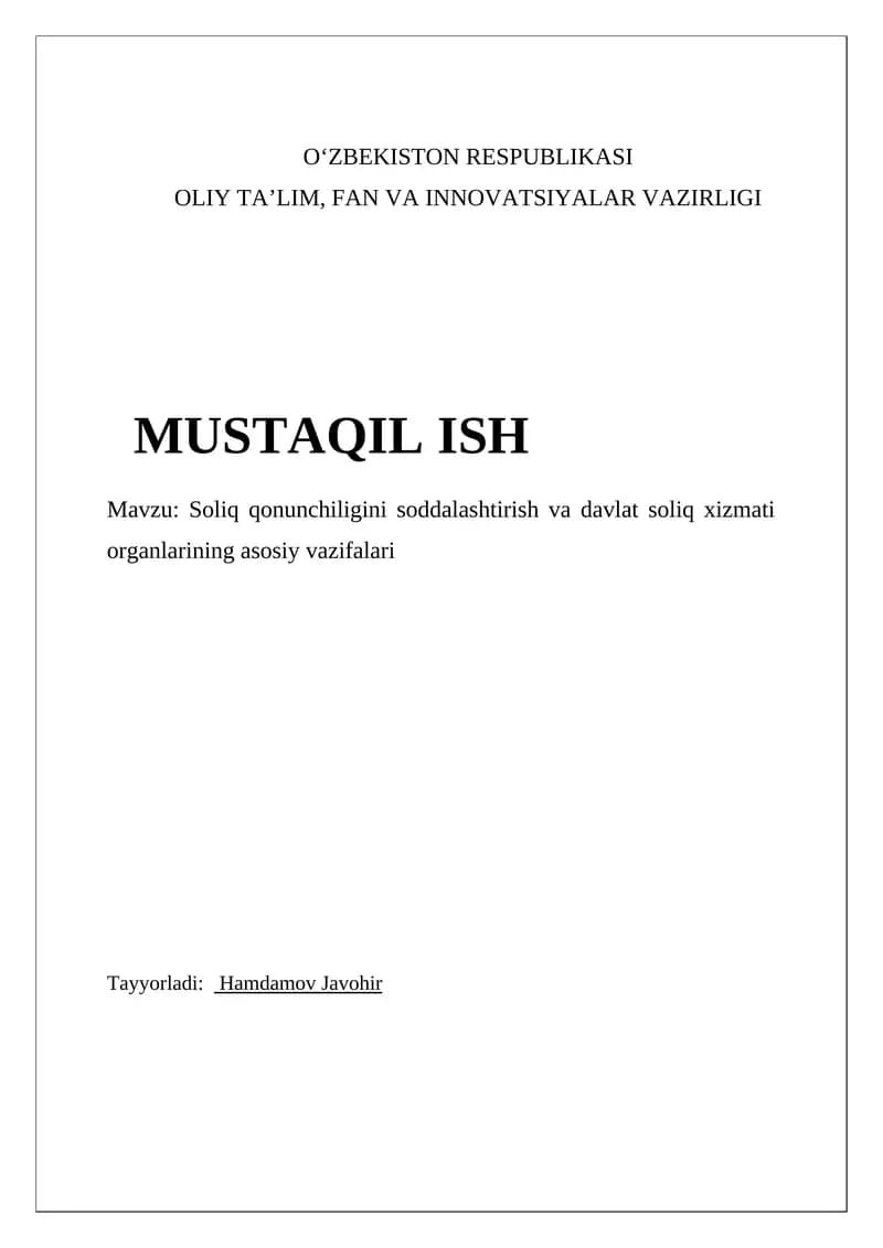 Soliq qonunchiligini soddalashtirish va davlat soliq xizmati organlarining asosiy vazifalari