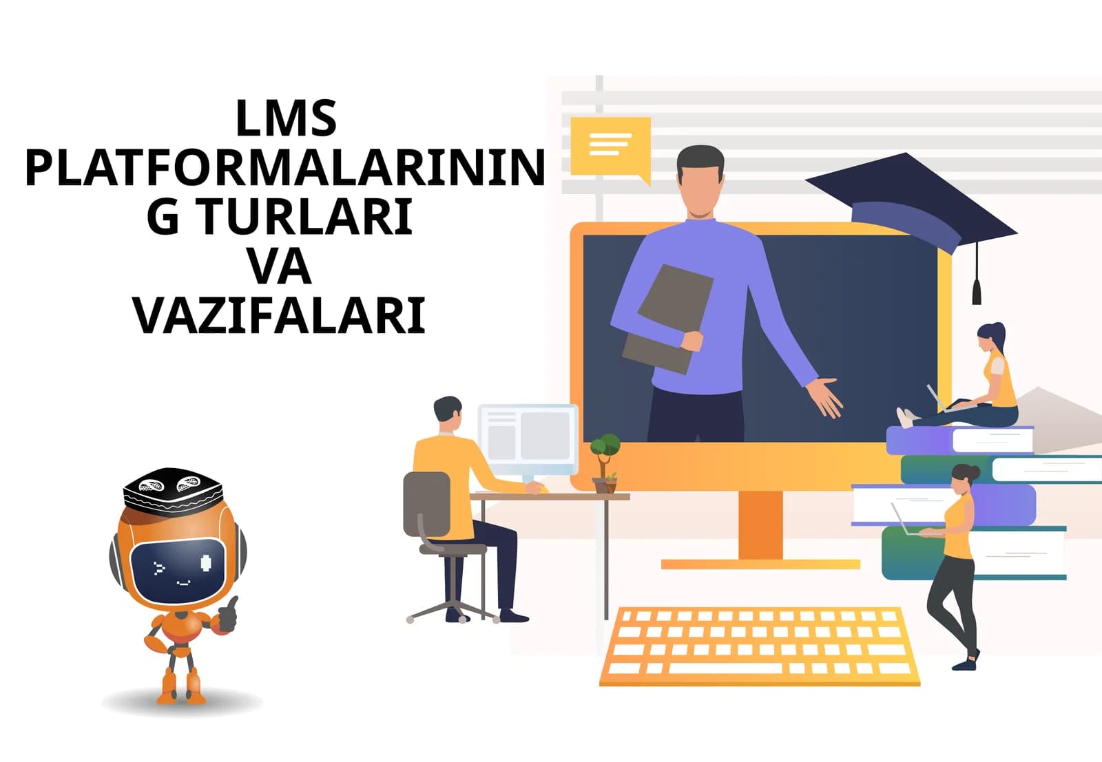 Ta'limniboshqaruvtizimlari(LMS)