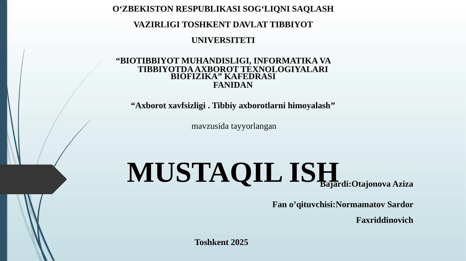 Axborotxavfsizligi.Tibbiyaxborotlarnihimoyalash
