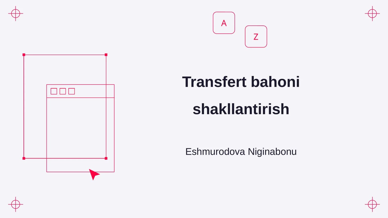 Transfert bahoni shakllantirish