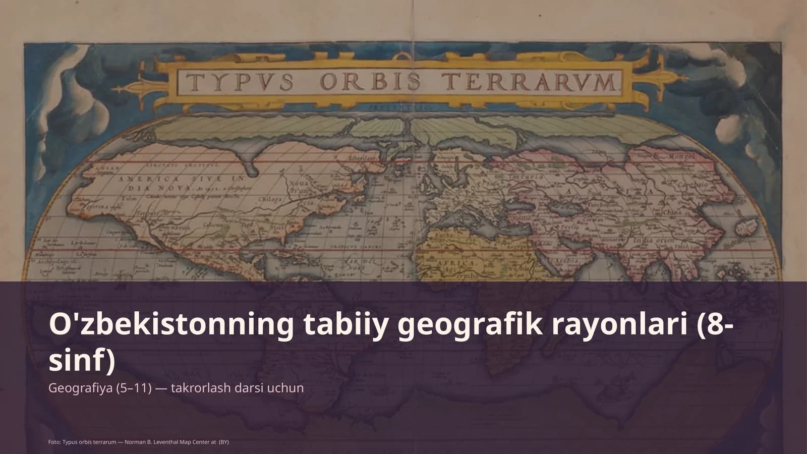 O'zbekistonning tabiiy geografik rayonlari (8-sinf)