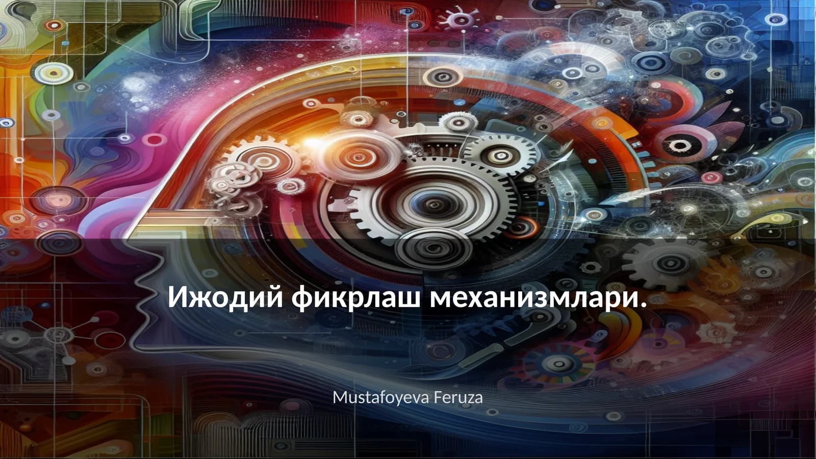 Ижодий фикрлаш механизмлари