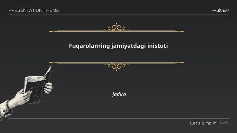 Fuqarolarning jamiyatdagi inistuti Jadıra