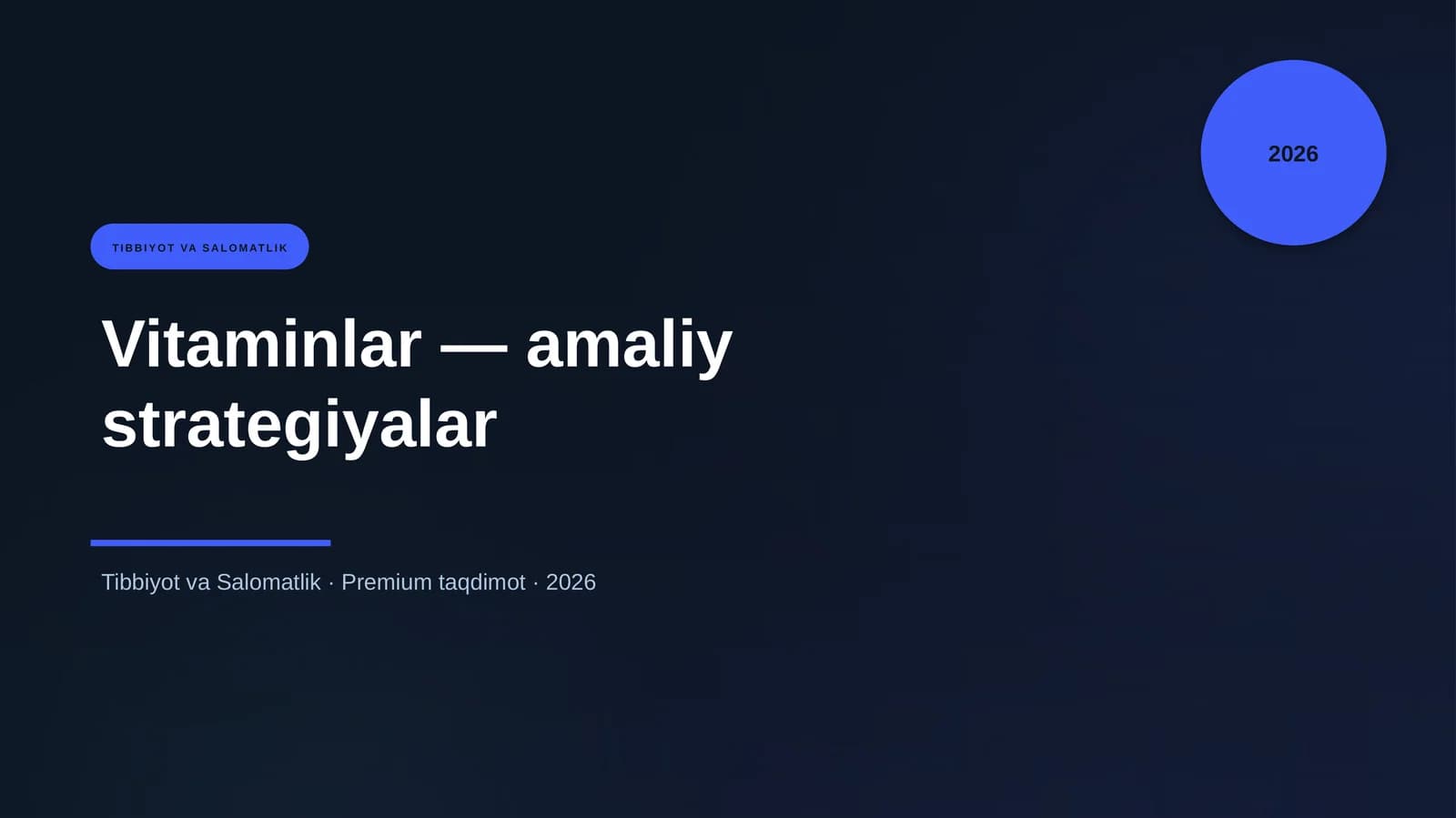 Vitaminlar — amaliy strategiyalar