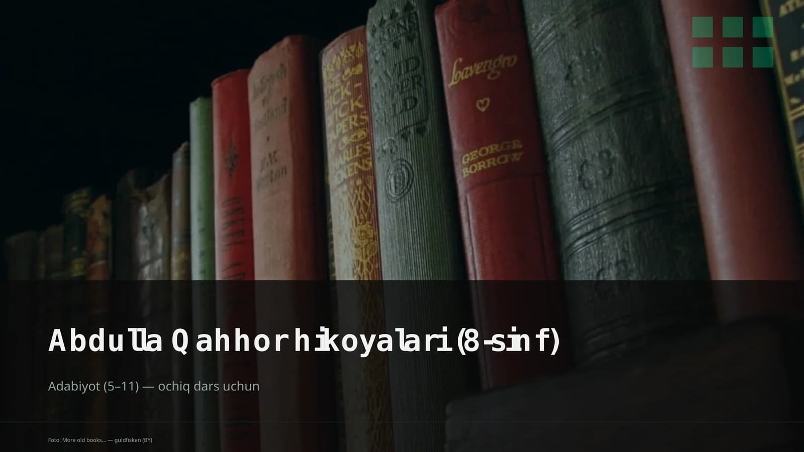 Abdulla Qahhor hikoyalari (8-sinf)