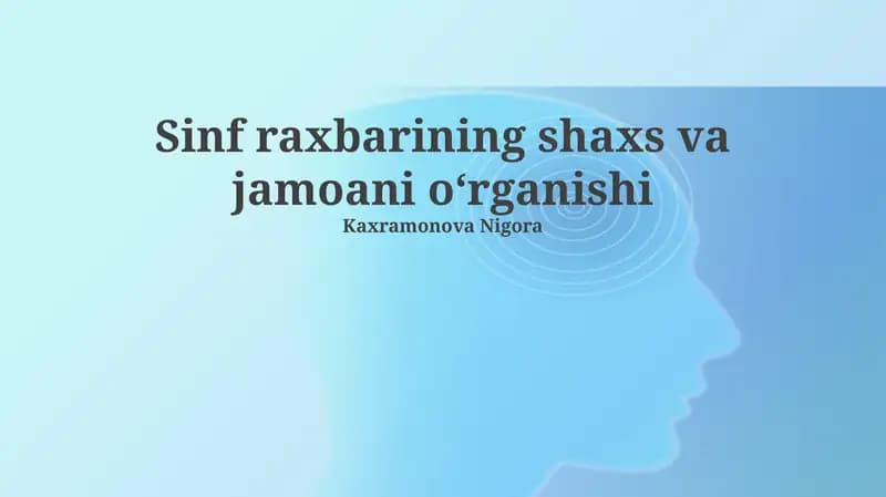 Sinf Raxbarining Liderlik Sifatlari