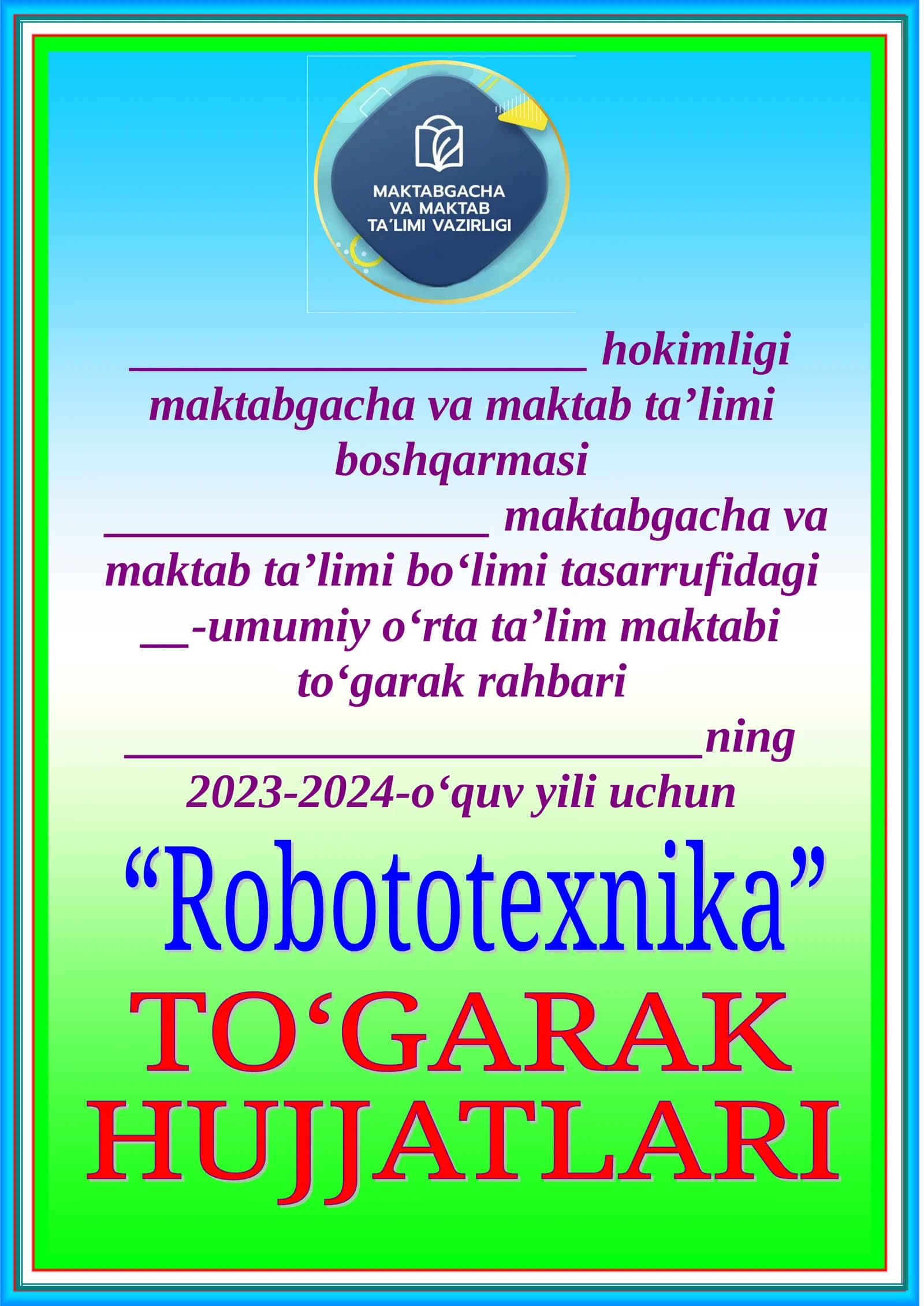 To‘garak maktabi 2023-2024-o‘quv yili uchun To‘garak a’zolari haqida ma’lumot