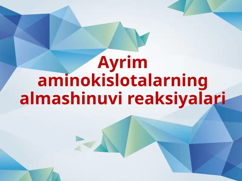 Aminokislotalarning Almashinuvi Reaksiyalari