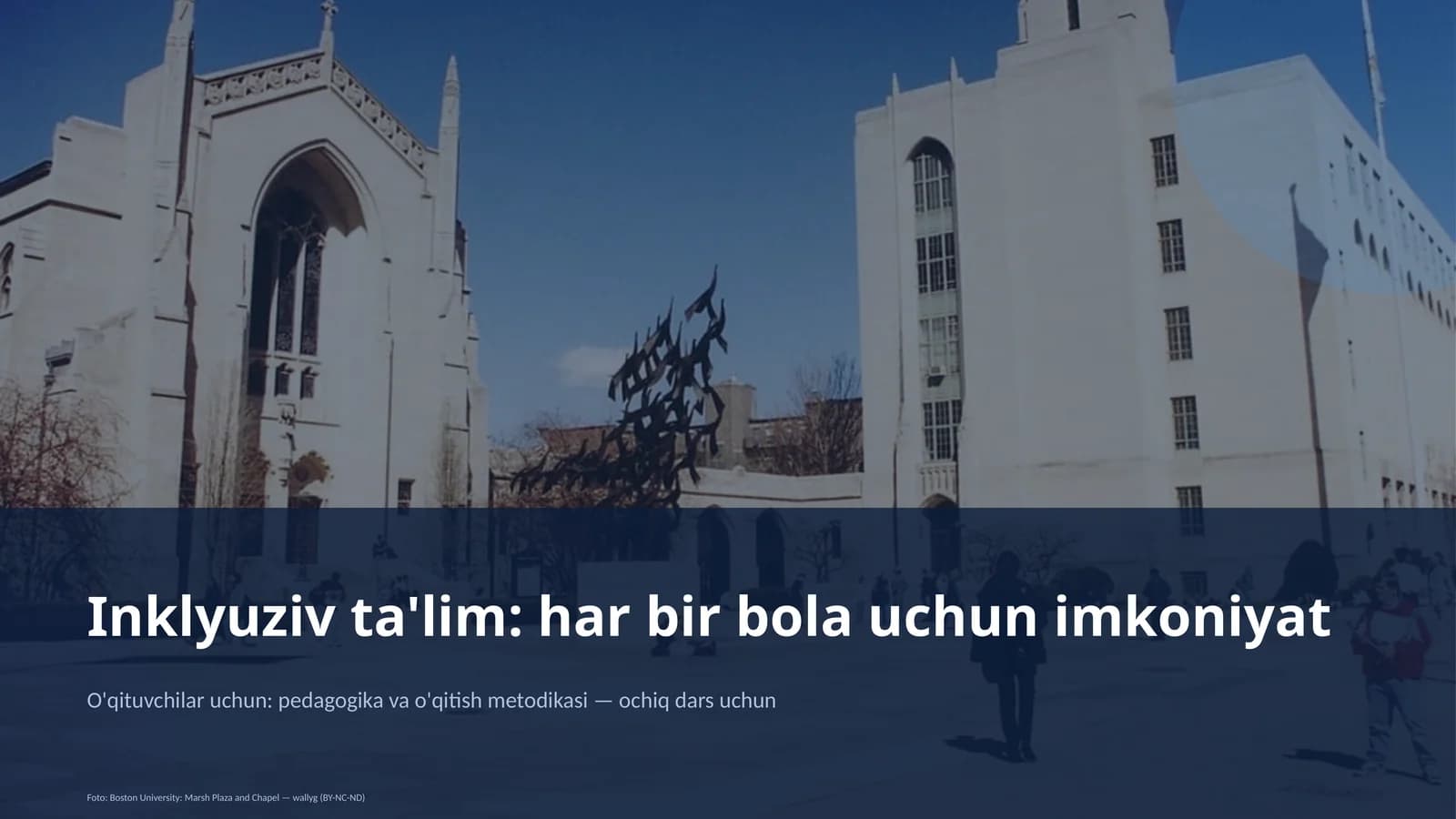Inklyuziv ta'lim: har bir bola uchun imkoniyat