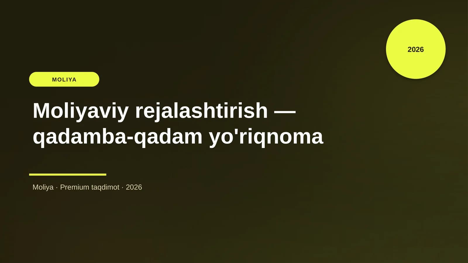 Moliyaviy rejalashtirish — qadamba-qadam yo'riqnoma