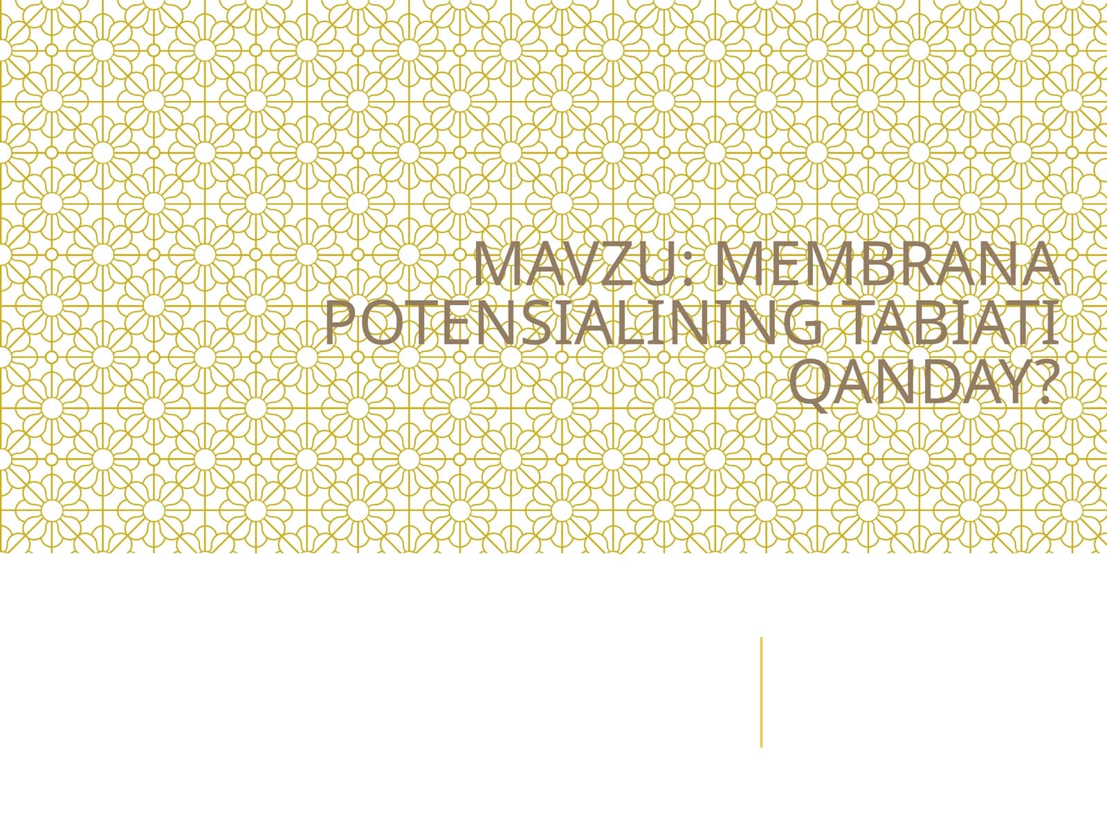 MEMBRANA POTENSIALINING TABIATI QANDAY