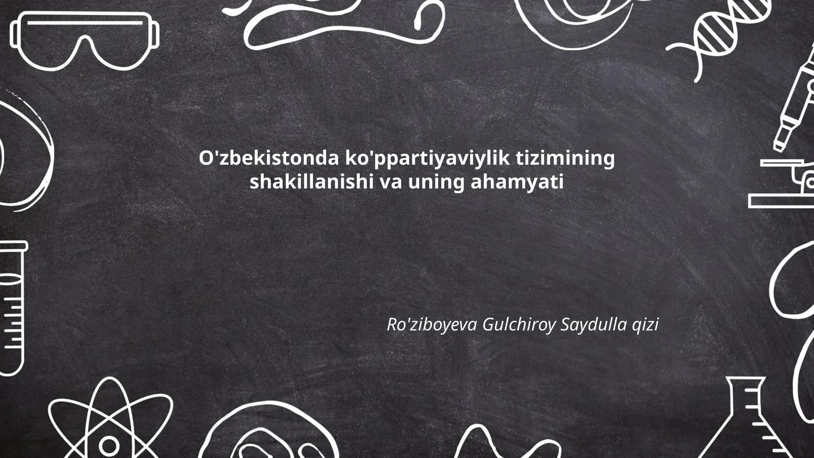 O'zbekistonda ko'ppartiyaviylik tizimining shakillanishi va uning ahamyati