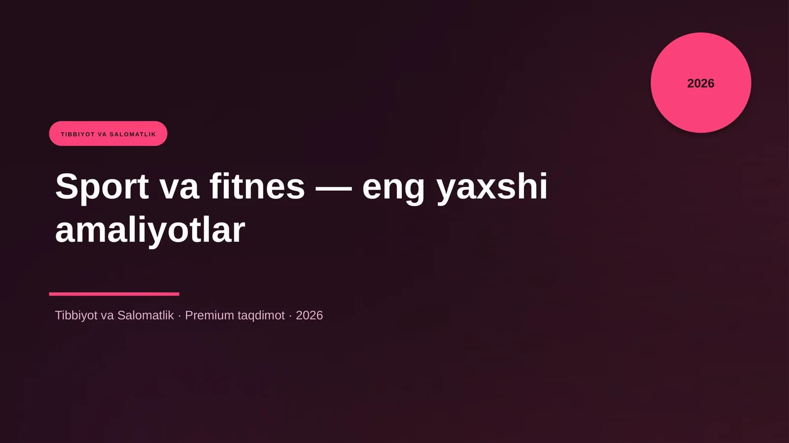Sport va fitnes — eng yaxshi amaliyotlar