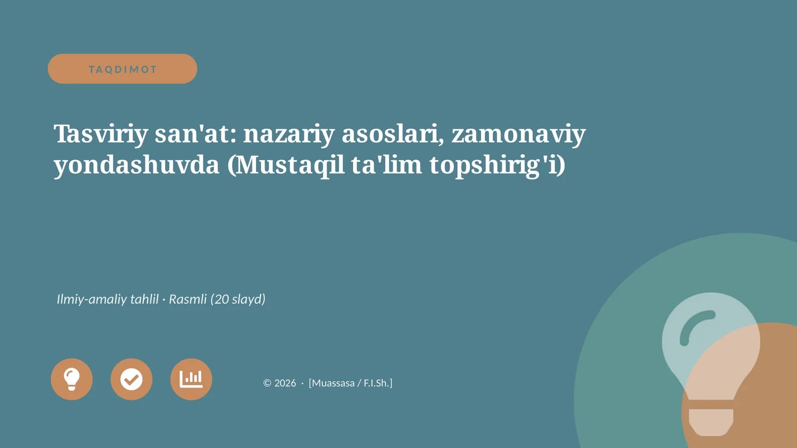 Tasviriy san'at: nazariy asoslari, zamonaviy yondashuvda (Mustaqil ta'lim topshirig'i)