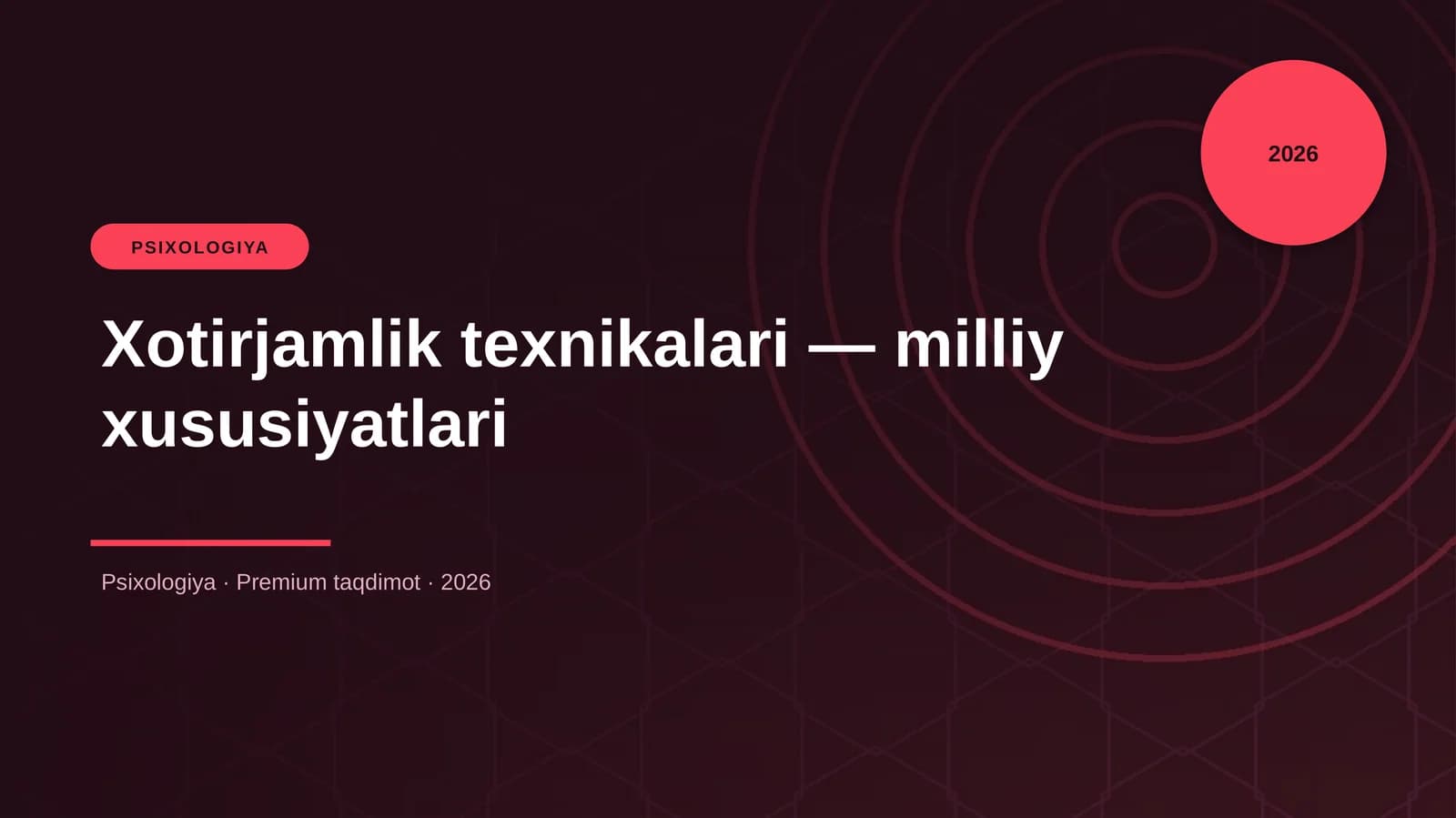 Xotirjamlik texnikalari — milliy xususiyatlari