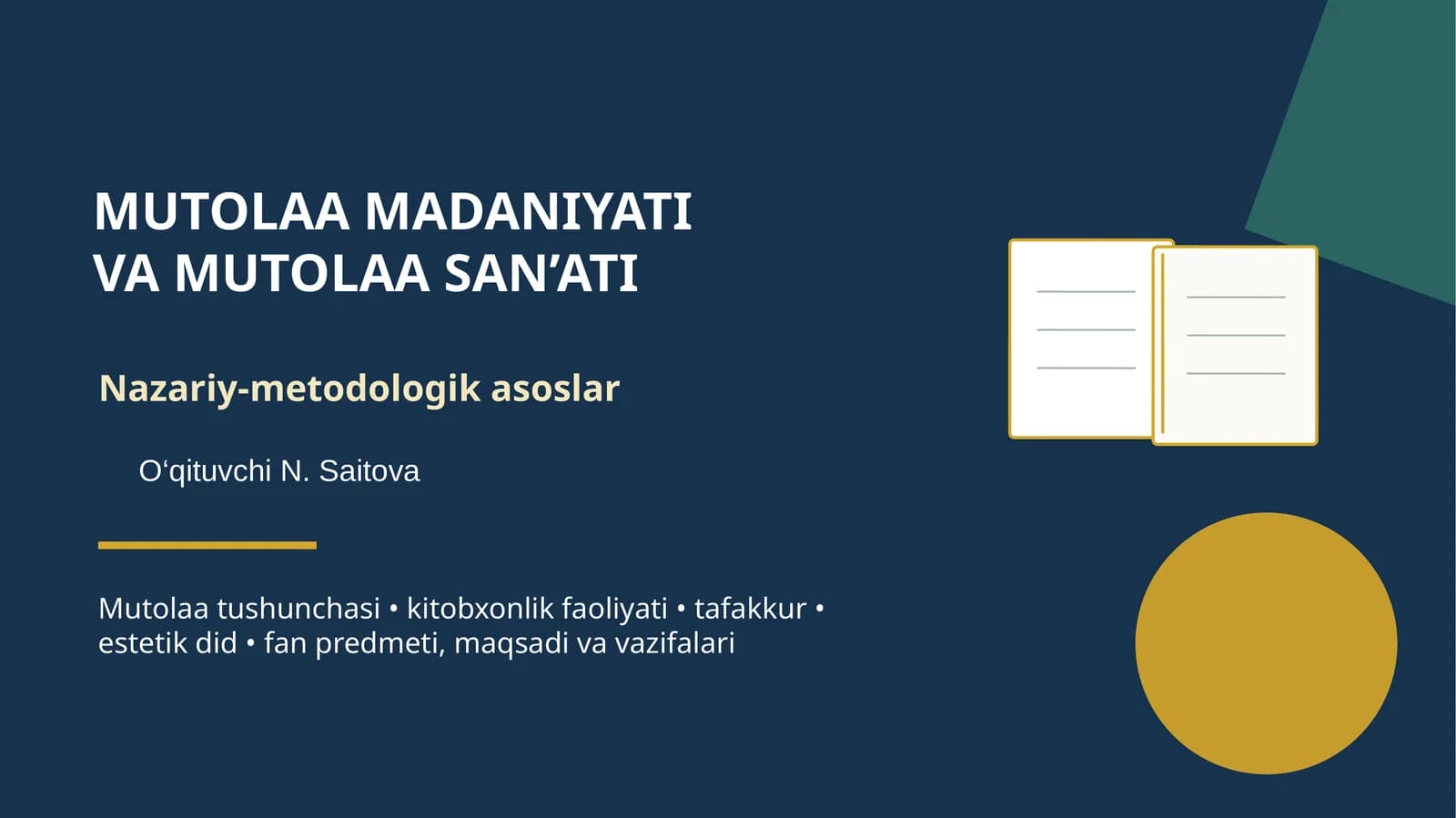 MUTOLAA MADANIYATI VA MUTOLAA SAN’ATI Nazariy-metodologik asoslar
