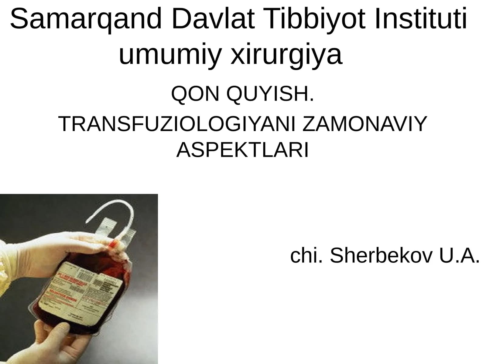 Qon quyish tarixi