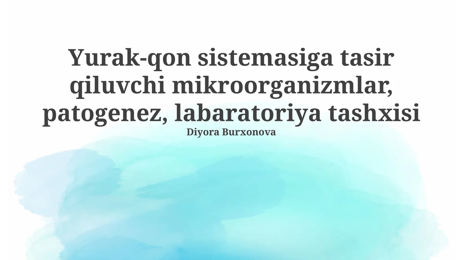 Yurak-qon sistemasiga tasir qiluvchi mikroorganizmlar, patogenez, labaratoriya tashxisi