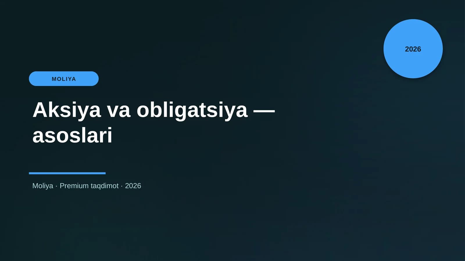 Aksiya va obligatsiya — asoslari