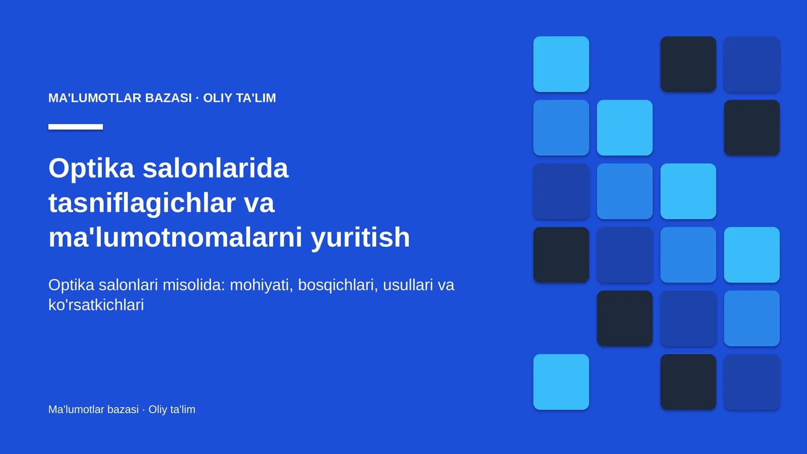 optika salonlarida tasniflagichlar va ma'lumotnomalarni yuritish 1021