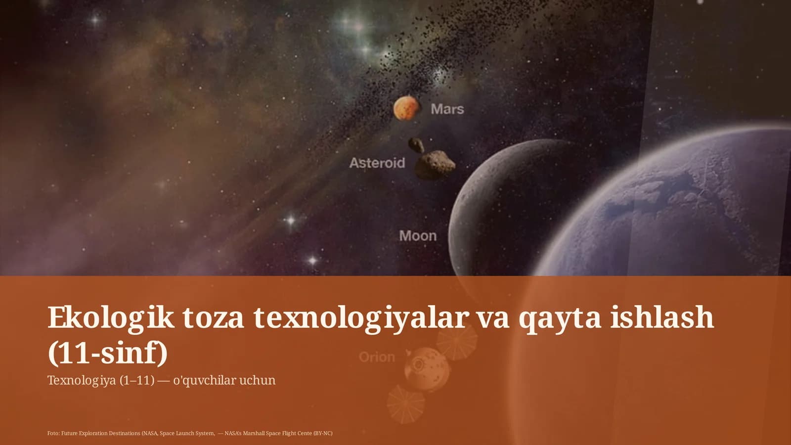 Ekologik toza texnologiyalar va qayta ishlash (11-sinf)