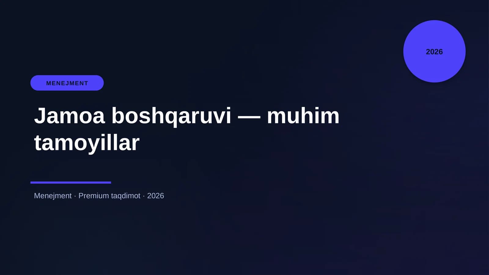 Jamoa boshqaruvi — muhim tamoyillar