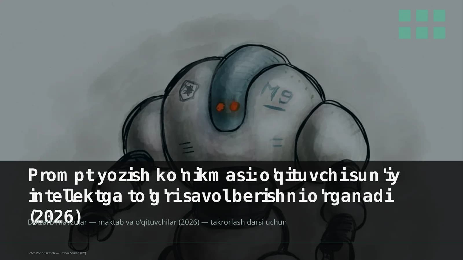 Dolzarb mavzular — maktab va o'qituvchilar