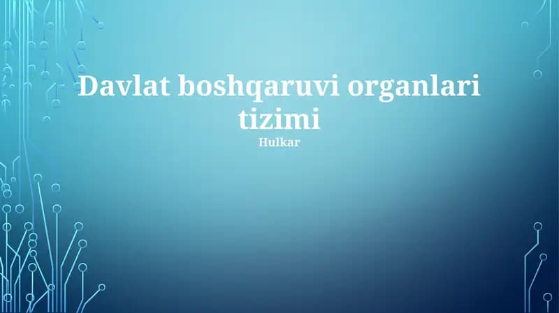 Davlat boshqaruvi organlari tizimi